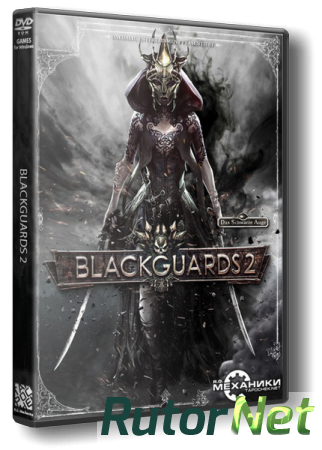 Blackguards 2 (2015) PC | RePack от R.G. Механики