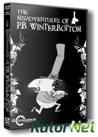 The Misadventures of P.B. Winterbottom (2010) PC | RePack от R.G. Механики