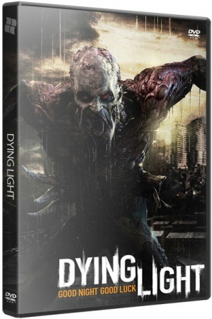 Dying Light: Ultimate Edition [v 1.4.0 + DLCs] (2015) PC | RePack от xatab