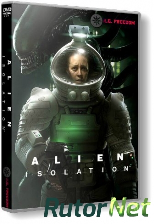 Alien: Isolation [Update 6] (2014) PC | RePack от R.G. Freedom