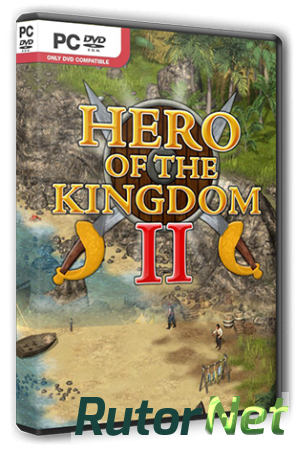 Hero of the Kingdom 2 (2015) PC | RePack от R.G. Steamgames