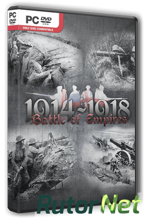 Battle of Empires : 1914-1918 (2015) PC | Steam-Rip от R.G. Steamgames