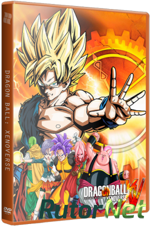 Dragon Ball: Xenoverse (2015) PC | RePack от SEYTER