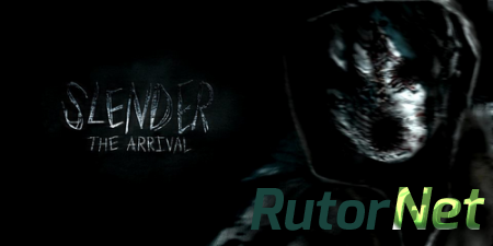 Slender: The Arrival [v 2.0.0] (2013) PC