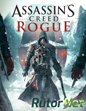 Assassin's Creed: Rogue (2015) PC | Repack от FitGirl