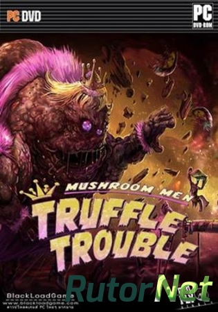 Mushroom Men: Truffle Trouble [Repack] [ЕNG/FRA/Multi5] (2015)