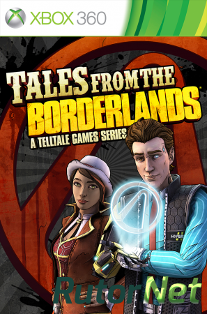 [XBOX360] Tales from the Borderlands: Episodes One & Two + TU [Freeboot][ENG]