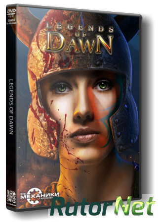 Legends of Dawn (2013) PC | RePack от R.G. Механики