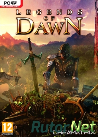 Legends of Dawn (2013) PC | Лицензия