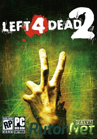 Left 4 Dead - Дилогия (2008-2009) PC | RePack by Mizantrop1337