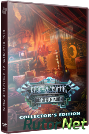Точный Расчет 2: Поместье Брэссфилда / Dead Reckoning 2: Brassfield Manor CE (2015) РС