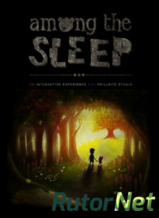Among the Sleep [v 2.0.0] (2014) PC | RePack от R.G. Механики