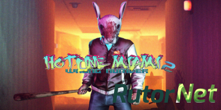 Hotline Miami 2: Wrong Number [GoG] [2015|Rus|Eng|Multi6]