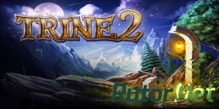 Trine 2: Complete Story [v 2.01 build 447] (2013) PC