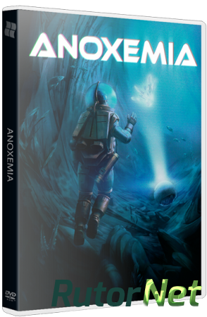 Anoxemia (2015) PC | Лицензия