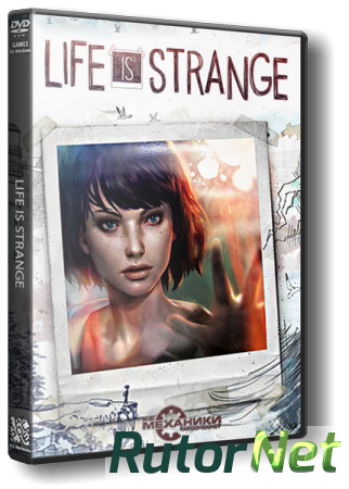 Life Is Strange. Episode 1-3 (2015) PC | RePack от R.G. Механики