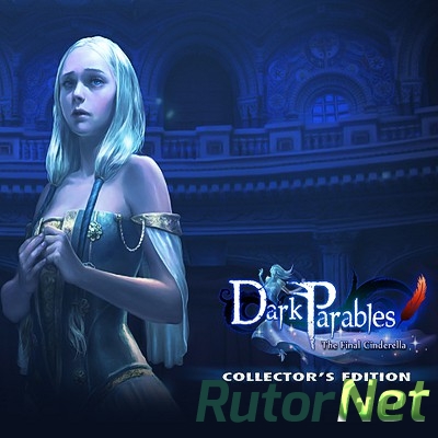Dark Parables. Collector's Edition / Темные притчи (1-6 часть) [2010-2014|Rus]