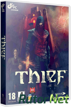 Thief: Complete Edition [Update 8] (2014) PC | RePack от xatab