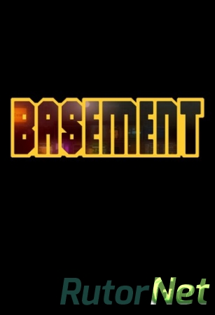 Basement (2015) PC | RePack от R.G. Liberty