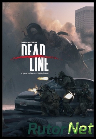 Breach & Clear: Deadline (2015) PC | RePack от xGhost