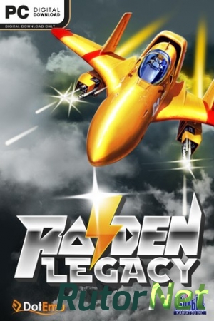 Raiden Legacy (DotEmu|GOG) (RUS|ENG|Multi 9) [L]