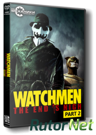 Watchmen: The End is Nigh - Complete Collection (2009) PC | RePack от R.G. Механики