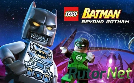 LEGO Batman: Покидая Готэм / LEGO Batman: Beyond Gotham [v1.08.4 + Mod] (2015) Android