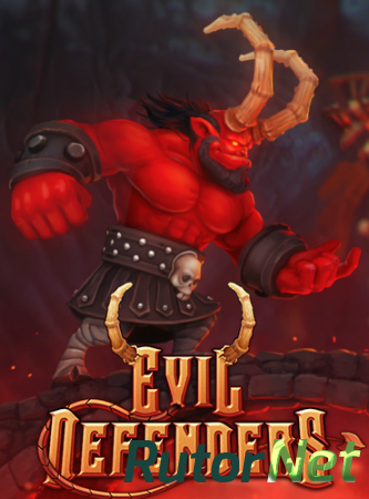 Evil Defenders [Update 1] (2015) PC | Steam-Rip от Let'sPlay