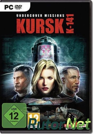 Undercover Missions: Operation Kursk K-141 [2015, ENG, L] SKIDROW