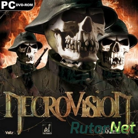 NecroVisioN Anthology [RePack] [2009|Rus|Eng]
