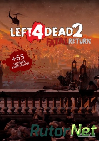 Left 4 Dead 2 [v2.1.4.5] (2009) PC | Lossless Repack by Pioneer
