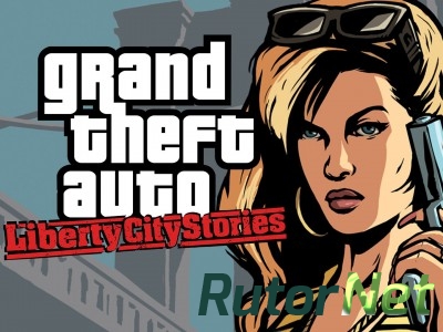 Grand Theft Auto: Liberty City Stories [US] [FULL] [2005|Rus]