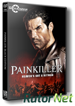 Painkiller Anthology (RUS|ENG) [RePack] от R.G. Механики