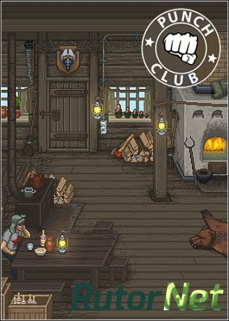 Punch Club - Deluxe Edition [v 1.1] (2016) PC | Лицензия