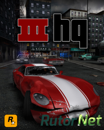 GTA 3 / Grand Theft Auto III High Quality (2002-2016) PC | Repack