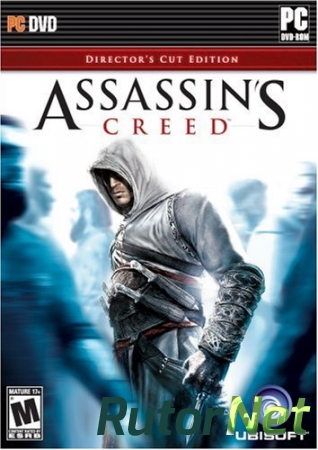 Assassin's Creed. Director's Cut Edition [2008|Rus|Eng|Multi6]