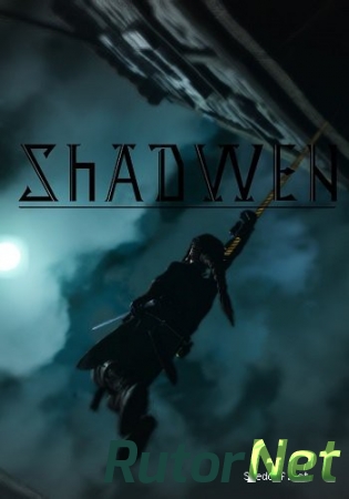Shadwen (ENG/MULTI5) [Repack] от FitGirl