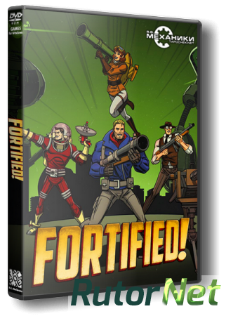 Fortified (ENG) [RePack] от R.G. Механики