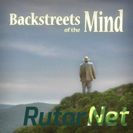 Backstreets of the Mind (2016) PC | Лицензия