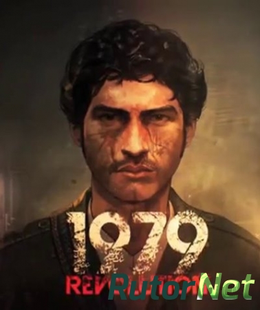 1979 Revolution: Black Friday [2016, ENG, Repack] R.G. Механики