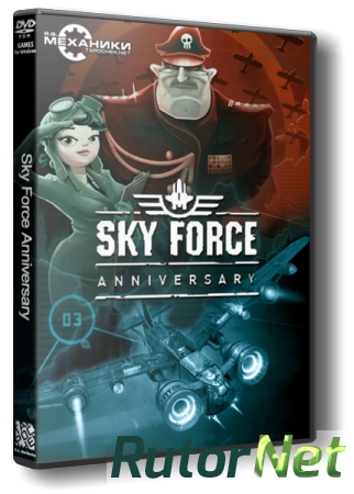 Sky Force Anniversary (2015) PC | RePack от R.G. Механики