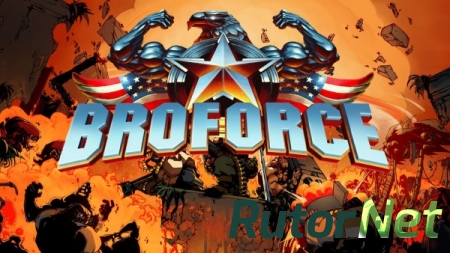 Broforce [v5399] (2015) PC | RePack от Pioneer