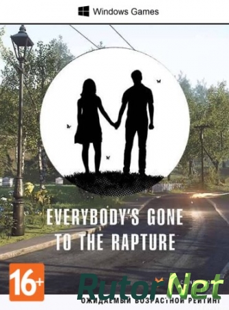Хроники последних дней / Everybody's Gone to the Rapture [v1.01] (2016) PC