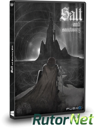 Salt and Sanctuary [v 1.0.0.5] (2016) PC | RePack от Other s