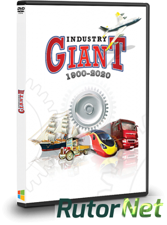 Industry Giant 2 [Steam] (2015) PC | RePack от Valdeni