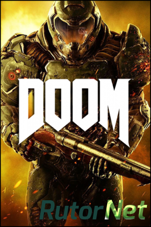 DOOM [Update 2] (2016) PC | RePack от SEYTER