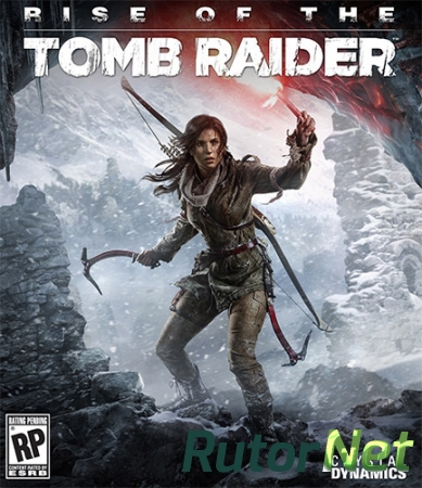 Rise of the Tomb Raider - Digital Deluxe Edition [v 1.0.668.1 + 13 DLC] (2016) PC | RePack от FitGirl