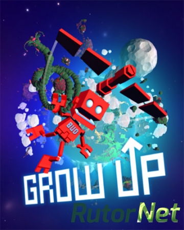 Grow Up (2016) PC | RePack от FitGirl