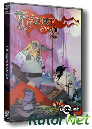 The Banner Saga 2 (2016) РС | RePack от R.G. Механики