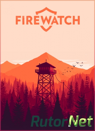 Firewatch [Update 15] (2016) PC | Лицензия
